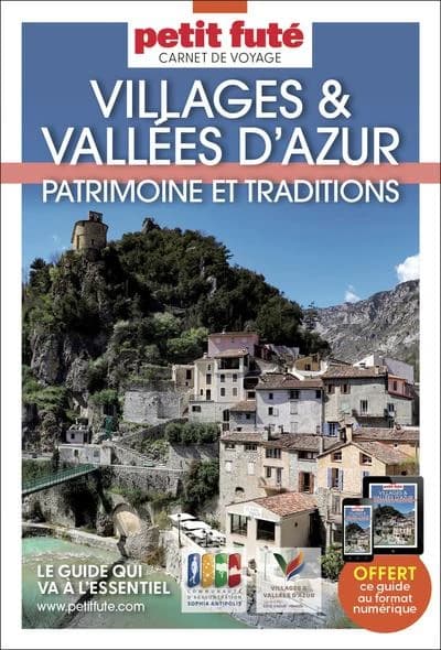 Villages et vallées d'Azur : Patrimoine et traditiond (Nouvelle éd.)