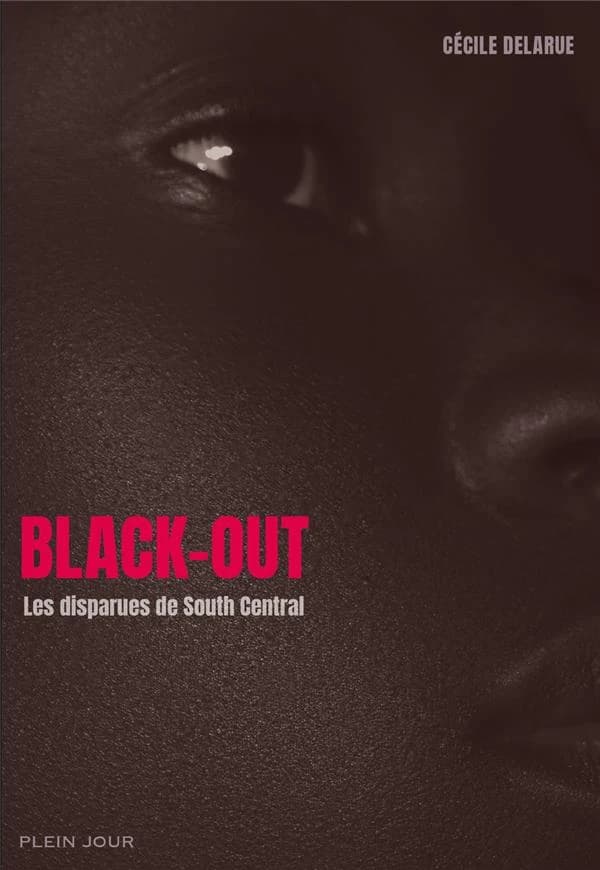 Black-out : les disparues de South Central