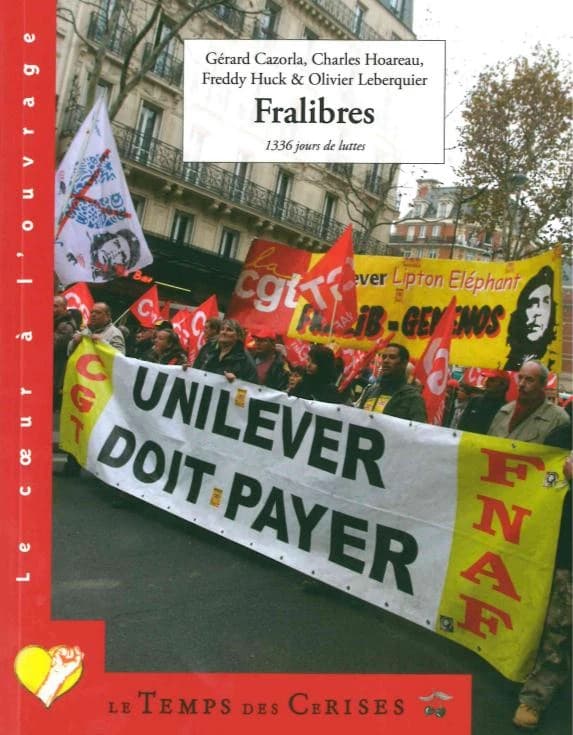 Fralibres : 1336 jours de luttes