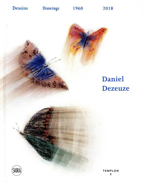 Daniel Dezeuze : dessins, 1960-2018 : [exposition, Paris, Galerie Templon, 12 janvier-9 mars 2019]