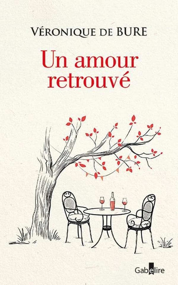 Un amour retrouvé : roman ([Éd. en gros caractères]) Véronique de Bure