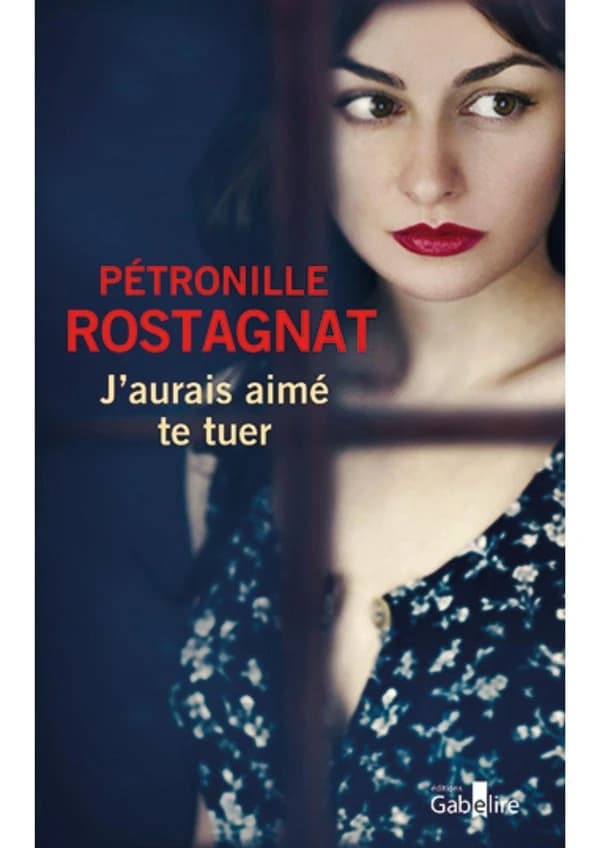 J'aurais aimé te tuer ([Éd. en gros caractères]) Pétronille Rostagnat