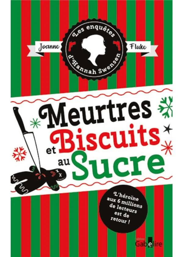 Meurtres et biscuits au sucre : meurtres et biscuits au sucre suivi de Meutres et cobbler aux pêches ([Éd. en gros caractères])