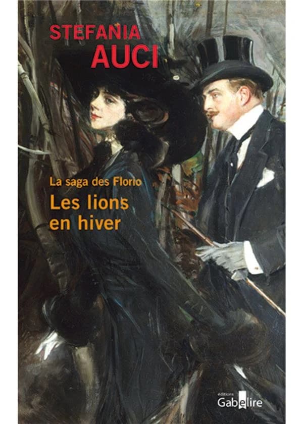 Les lions en hiver : roman ([Éd. en gros caractères]) Stefania Auci ; traduit de l'italien par Renaud Temperini
