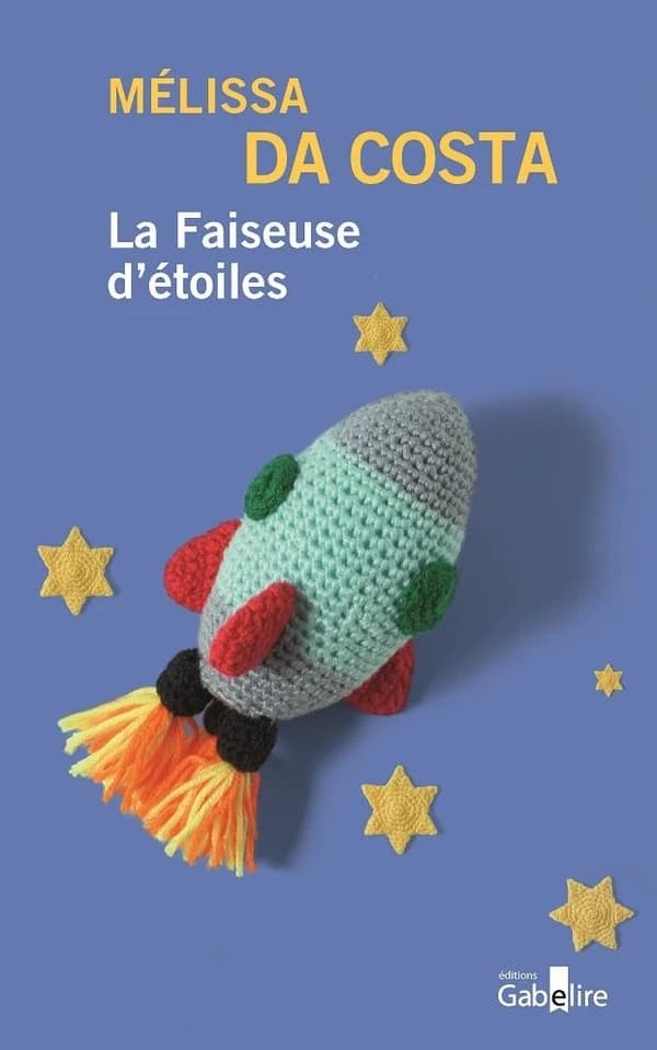 La faiseuse d'étoiles ([Éd. en gros caractères]) Mélissa Da Costa