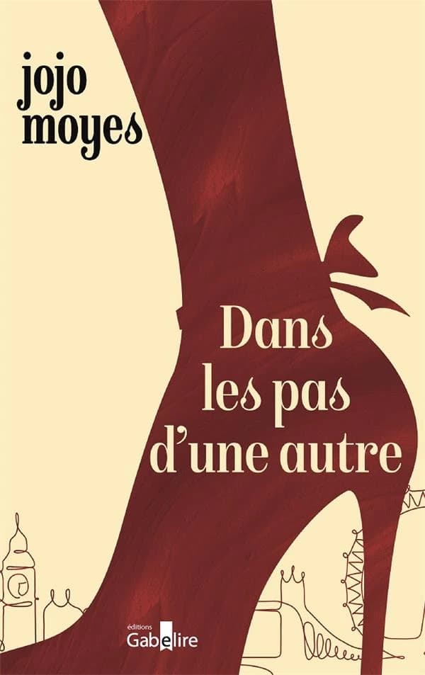 Dans les pas d'une autre ([Éd. en gros caractères]) Jojo Moyes ; traduit de l'anglais (Grande-Bretagne) par Nathalie Guillaume