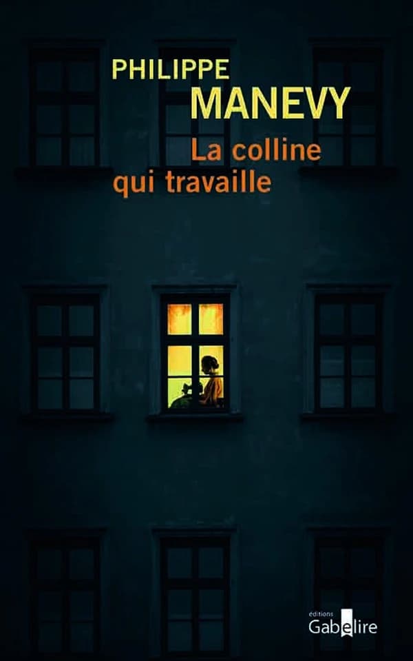 La colline qui travaille : roman ([Éd. en gros caractères]) Philippe Manevy