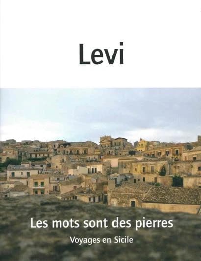 Les mots sont des pierres : Voyage en Sicile