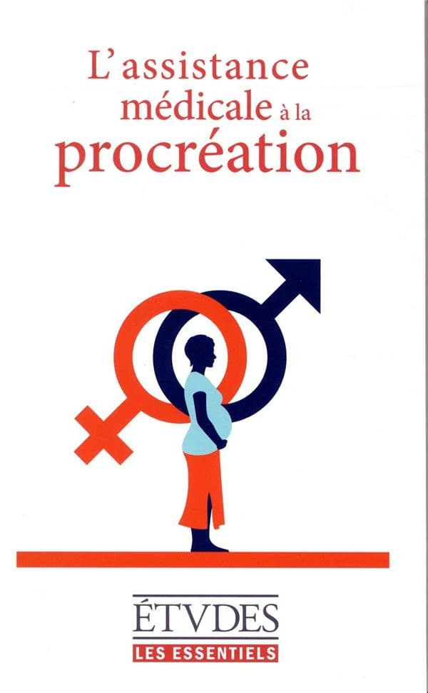 L'assistance médicale à la procréation