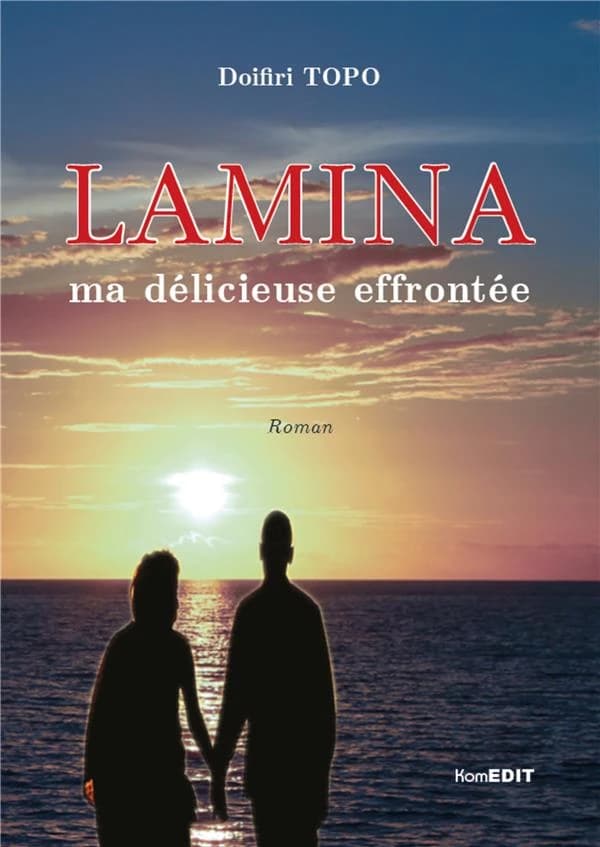 Lamina : ma délicieuse effrontée : roman