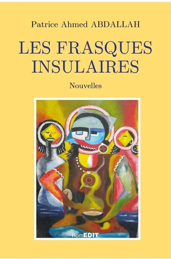 Les frasques insulaires : nouvelles
