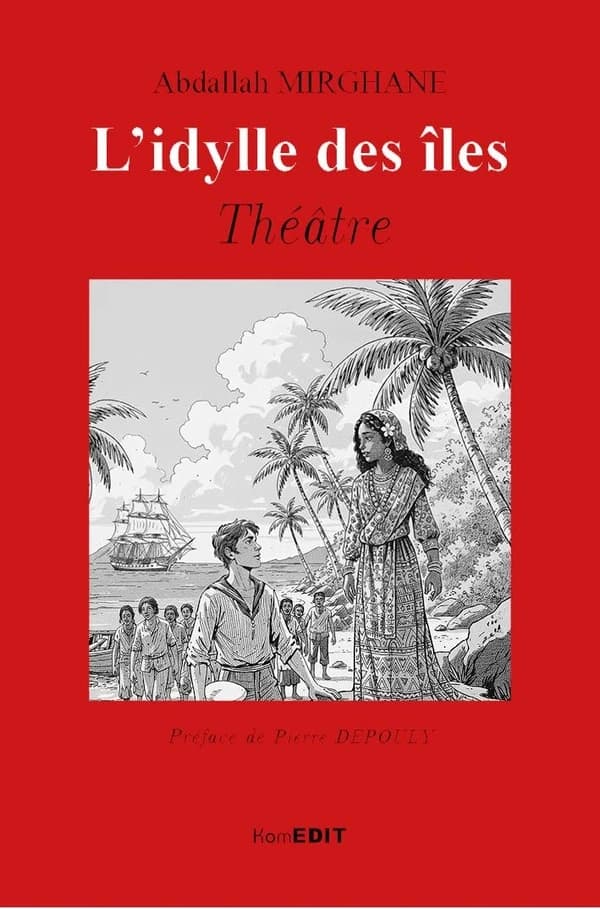 L'idylle des îles : Théâtre