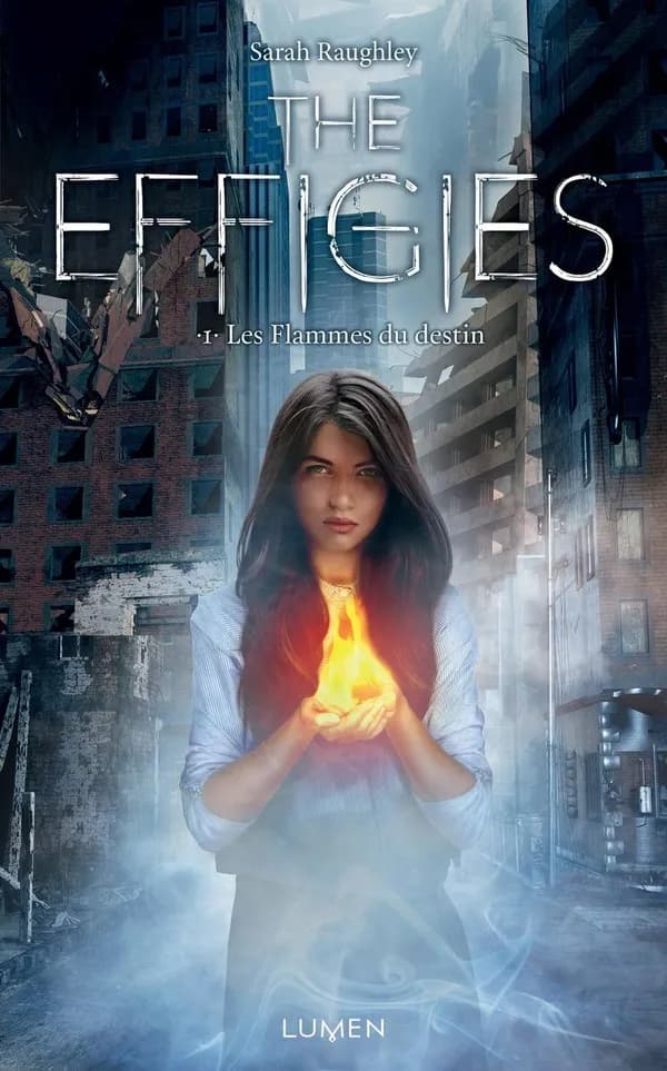 Les Flammes du destin : The Effigies - 1