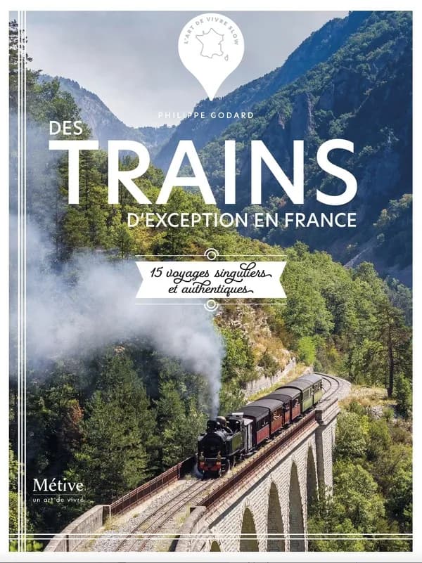 Des trains d'exception en France