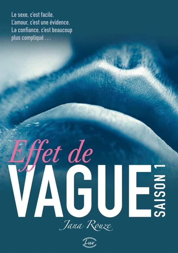 Effet de vague. Saison 1