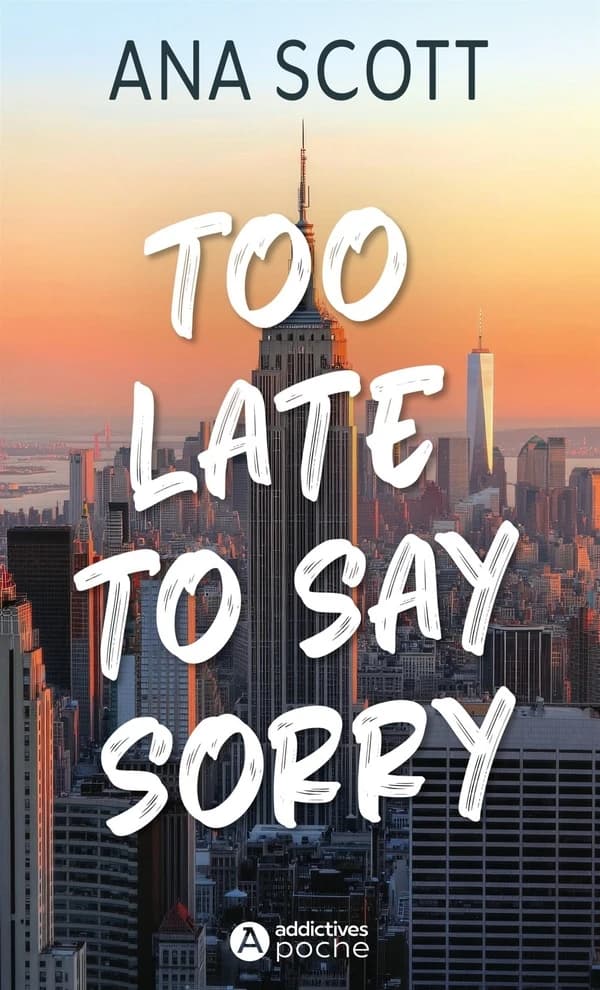 Too late to, say sorry
