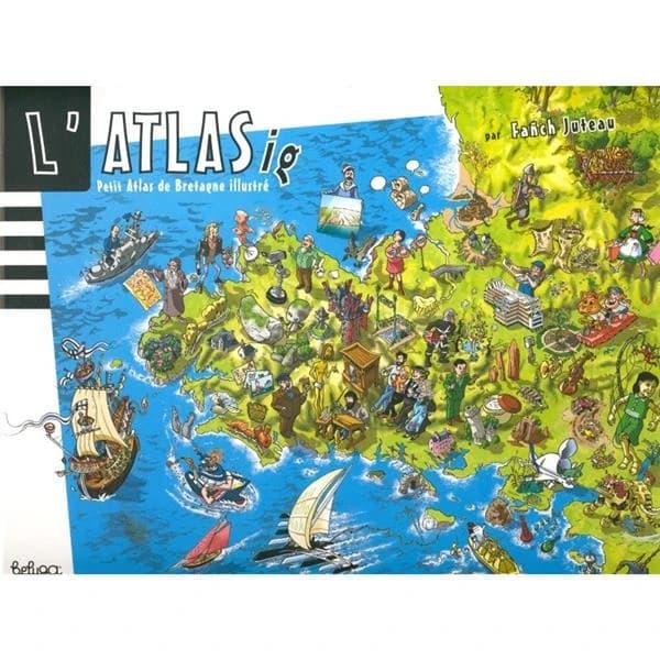 L'Atlas ig : petit atlas de Bretagne illustré