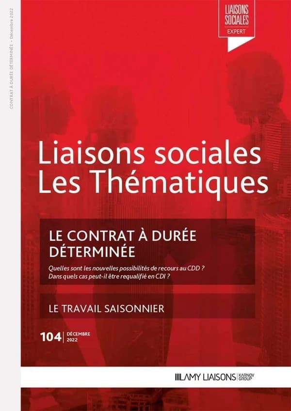 Le travail à durée déterminée : le travail saisonnier