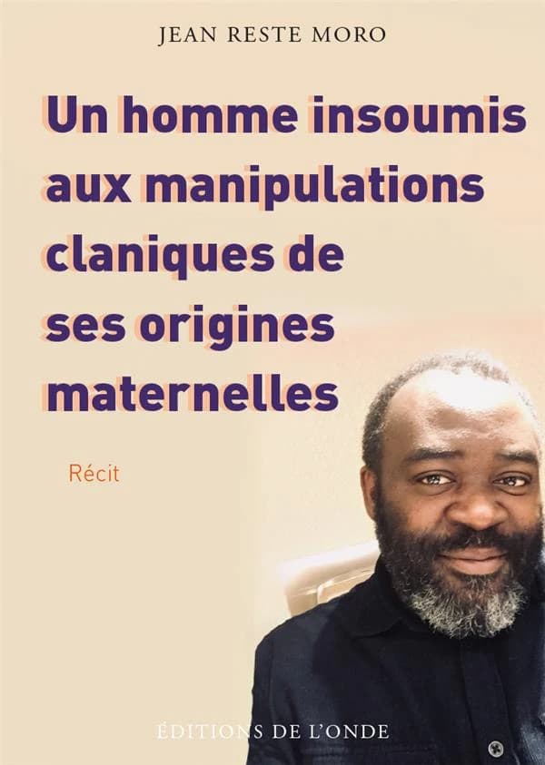 Un homme insoumis aux manipulations claniques de ses origines maternelles