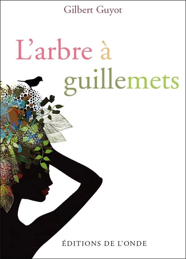 L'arbre à guillemets : aux abeilles, aux chouettes et à la blanche hermine