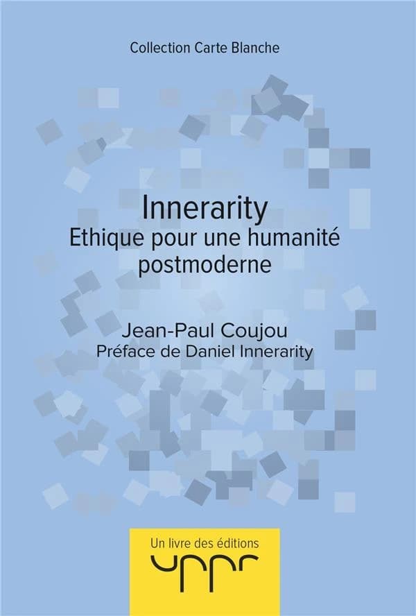 Innerarity : éthique pour une humanité postmoderne