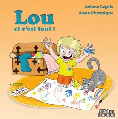 Lou : et c'est tout !