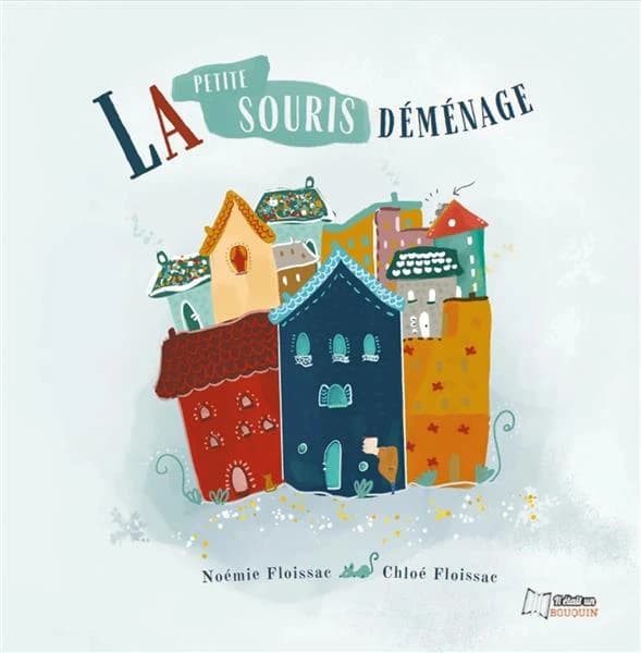 La petite souris déménage
