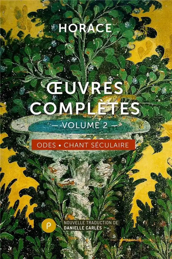 Odes ; Chant séculaire