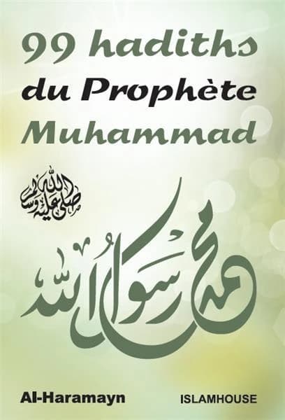 99 hadiths du prophète Muhammad