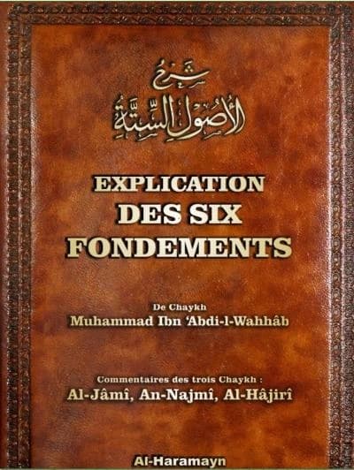 Explication des six fondements