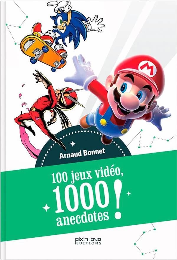 100 jeux vidéo, 1000 anecdotes !