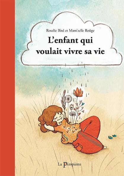 L'enfant qui voulait vivre sa vie
