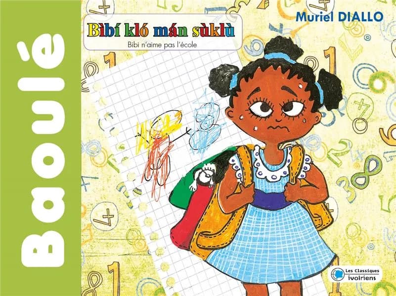 Bìbí kló mán sùklù : baoulé (parler Walébo)