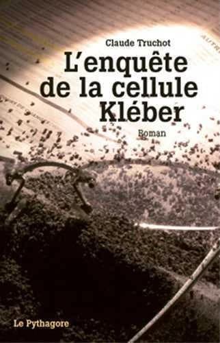 L'enquête de la cellule Kléber