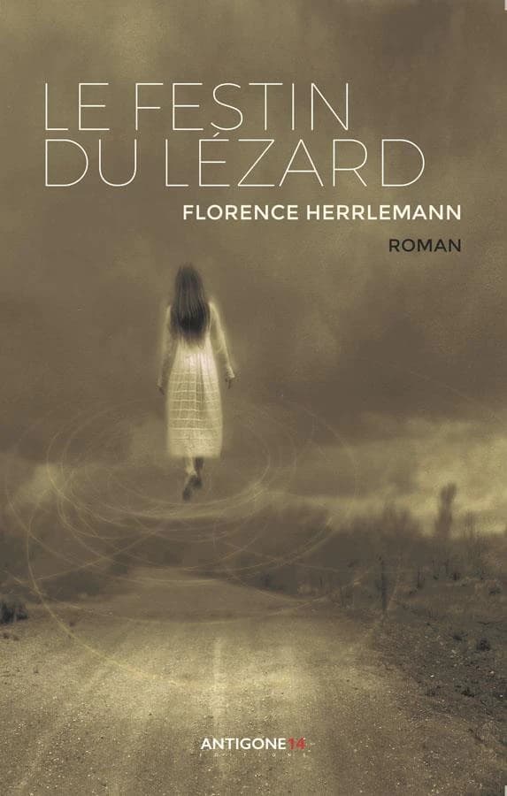 Le festin du lézard : roman