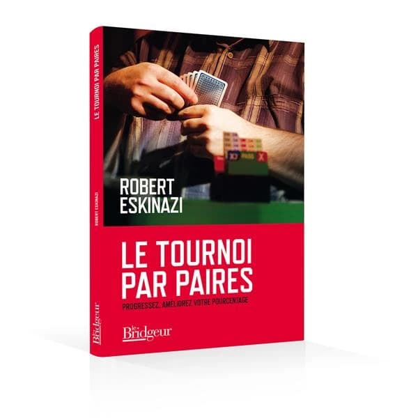 Le tournoi par paires : progressez, améliorez votre pourcentage