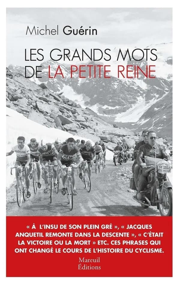 Les Grands Mots de la Petite Reine