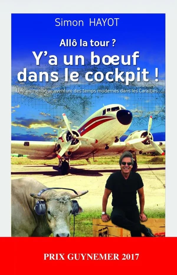 Allô la tour ? : y'a un boeuf dans le cockpit !