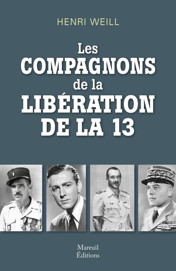 Les compagnons de la Libération de la 13
