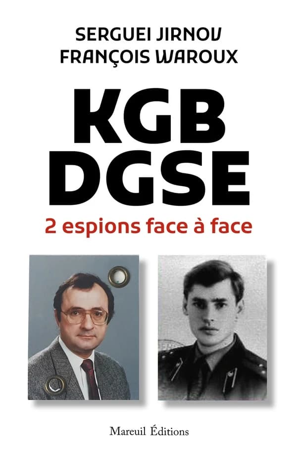 KGB-DGSE : deux espions face à face