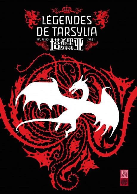 Légendes de Tarsylia. Livre I