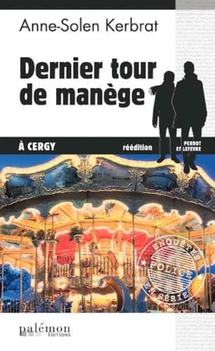 Dernier tour de manège à Cergy