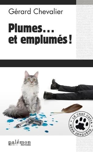 Plumes, et emplumés !