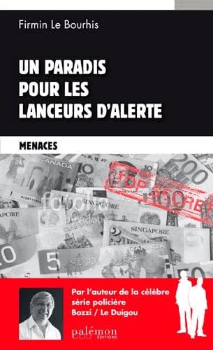 Pas de paradis pour les lanceurs d'alerte