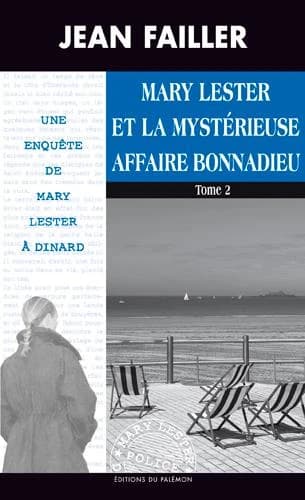 Mary Lester et la mystérieuse affaire Bonnadieu