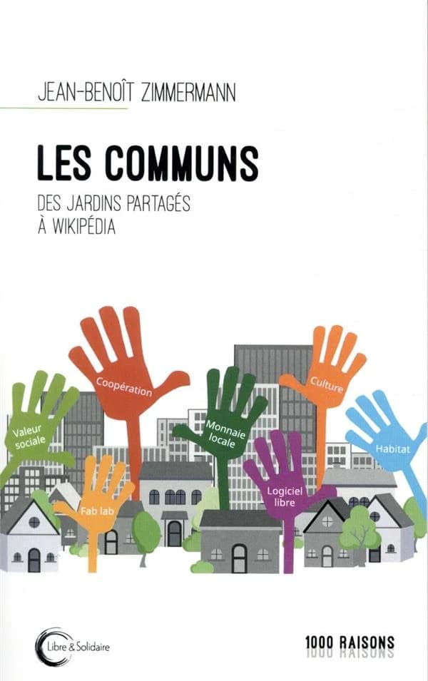 Les communs : Des jardins partagés à Wikipedia