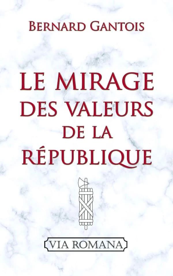 Le mirage des valeurs de la République
