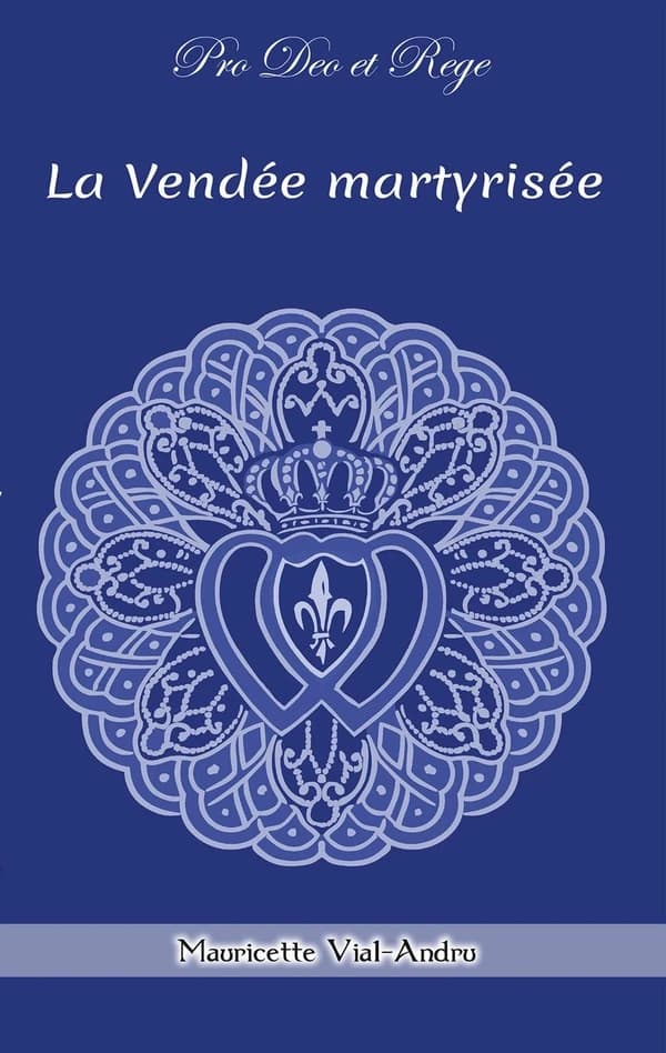 La Vendée martyrisée : 1793, Vendéens et chouans