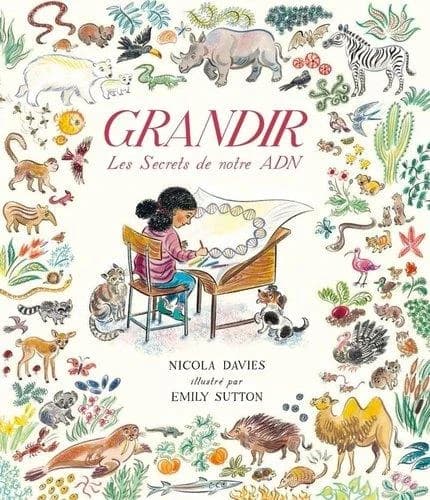 Grandir : les secrets de notre ADN