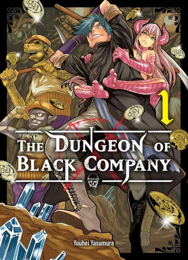 The dungeon of black company. Tome 1